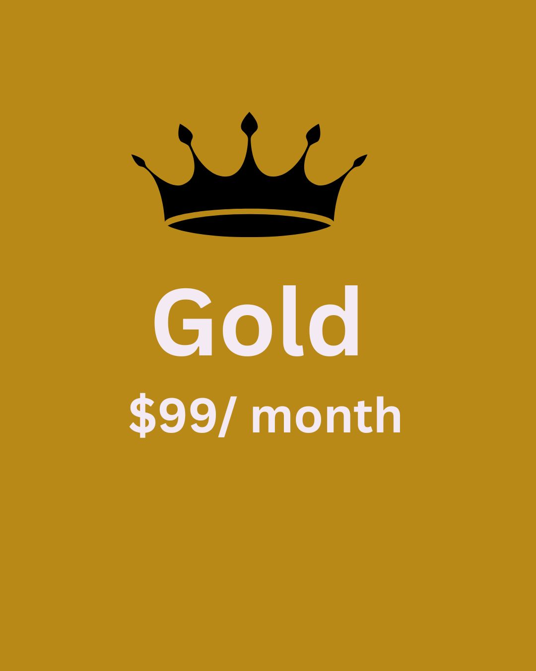 Gold Package (A $420 VALUE)