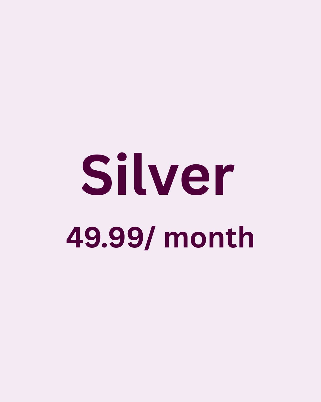 Silver Package (A $240 VALUE) 