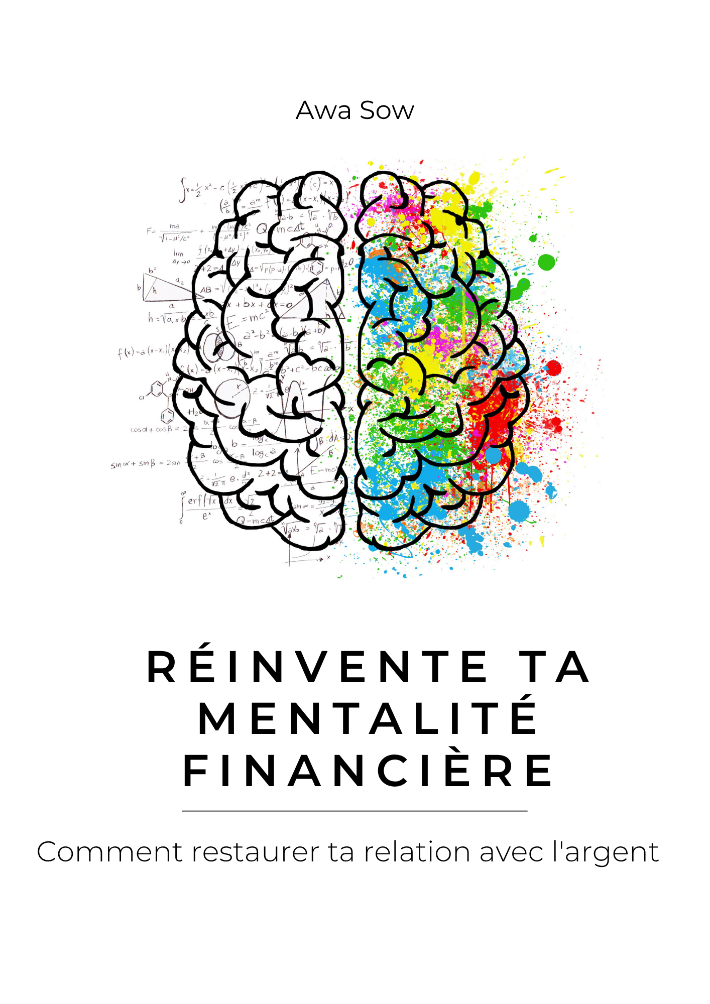 Réinvente Ta Mentalité Financière