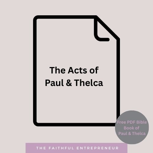 The Acts of Paul & Thelca