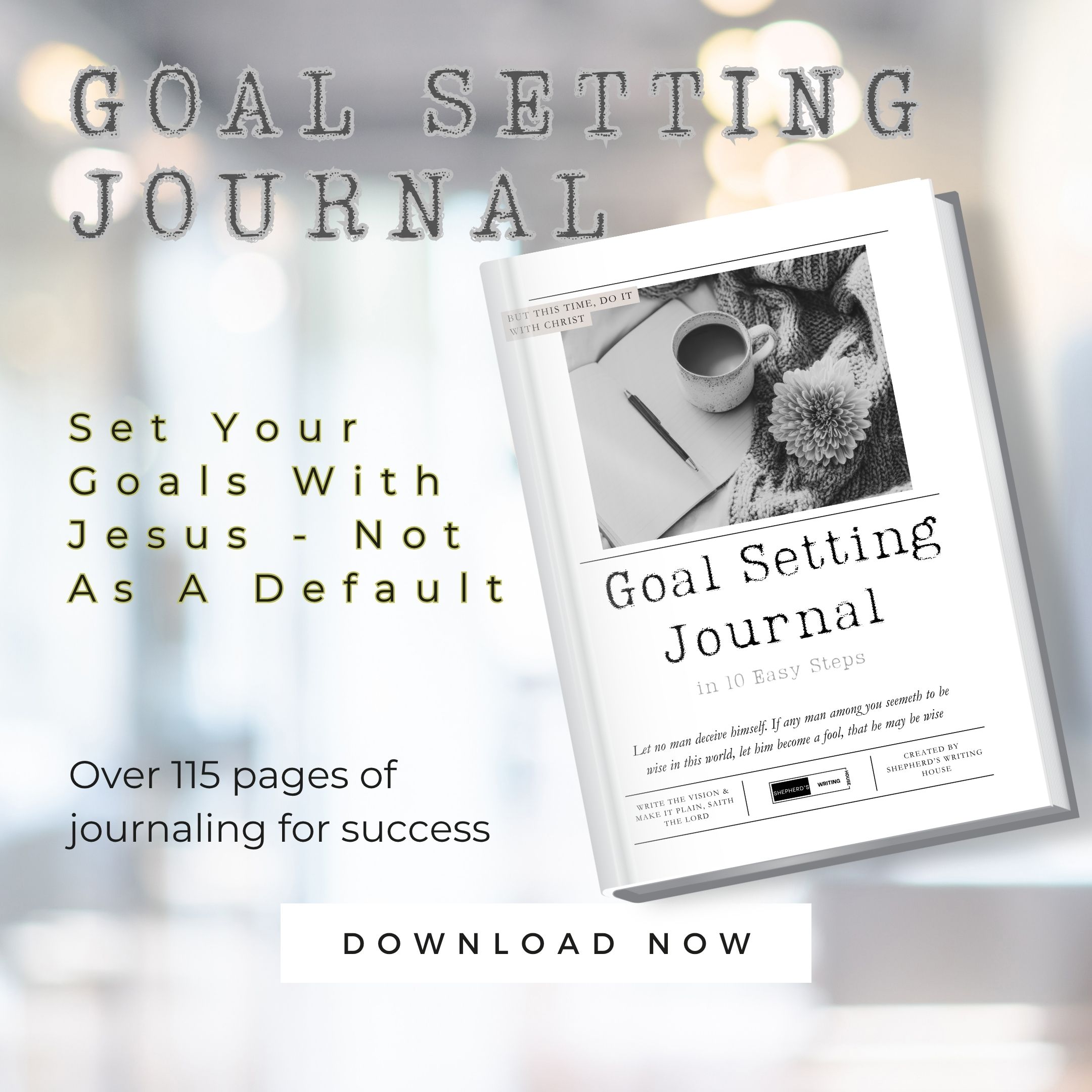 Goal Setting Journal Using Biblical Principles