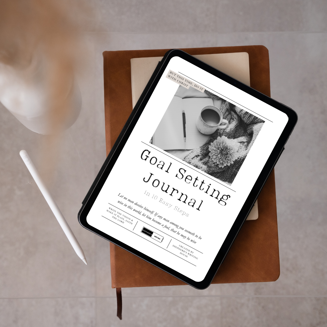 Goal Setting Journal Using Biblical Principles