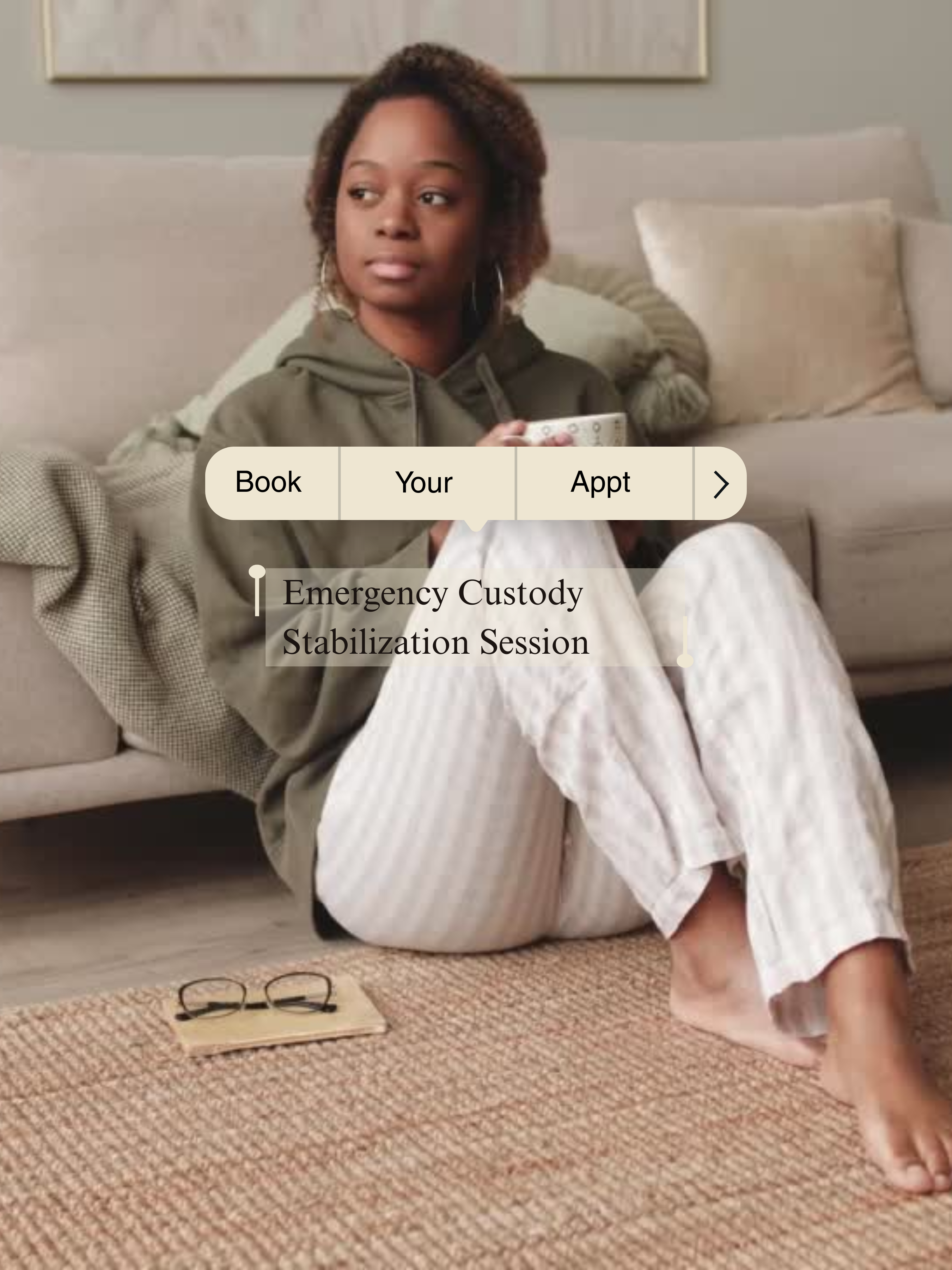 Emergency Custody Stabilization Session