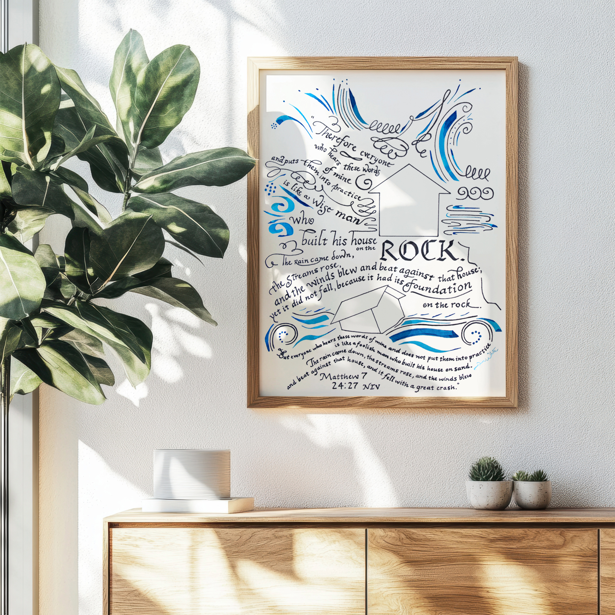 Matthew 5 24-37 Bible Verse Calligraphy Art Print House on the Rock The Wise and Foolish Builders
