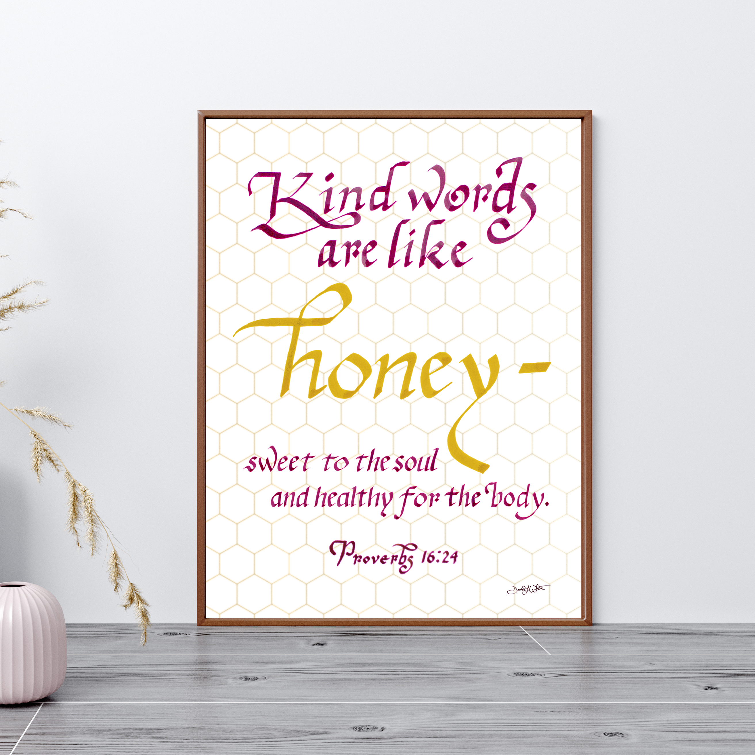 Proverbs 16 24 Bible Verse Calligraphy Art Print Kind Words Are Like Honey 