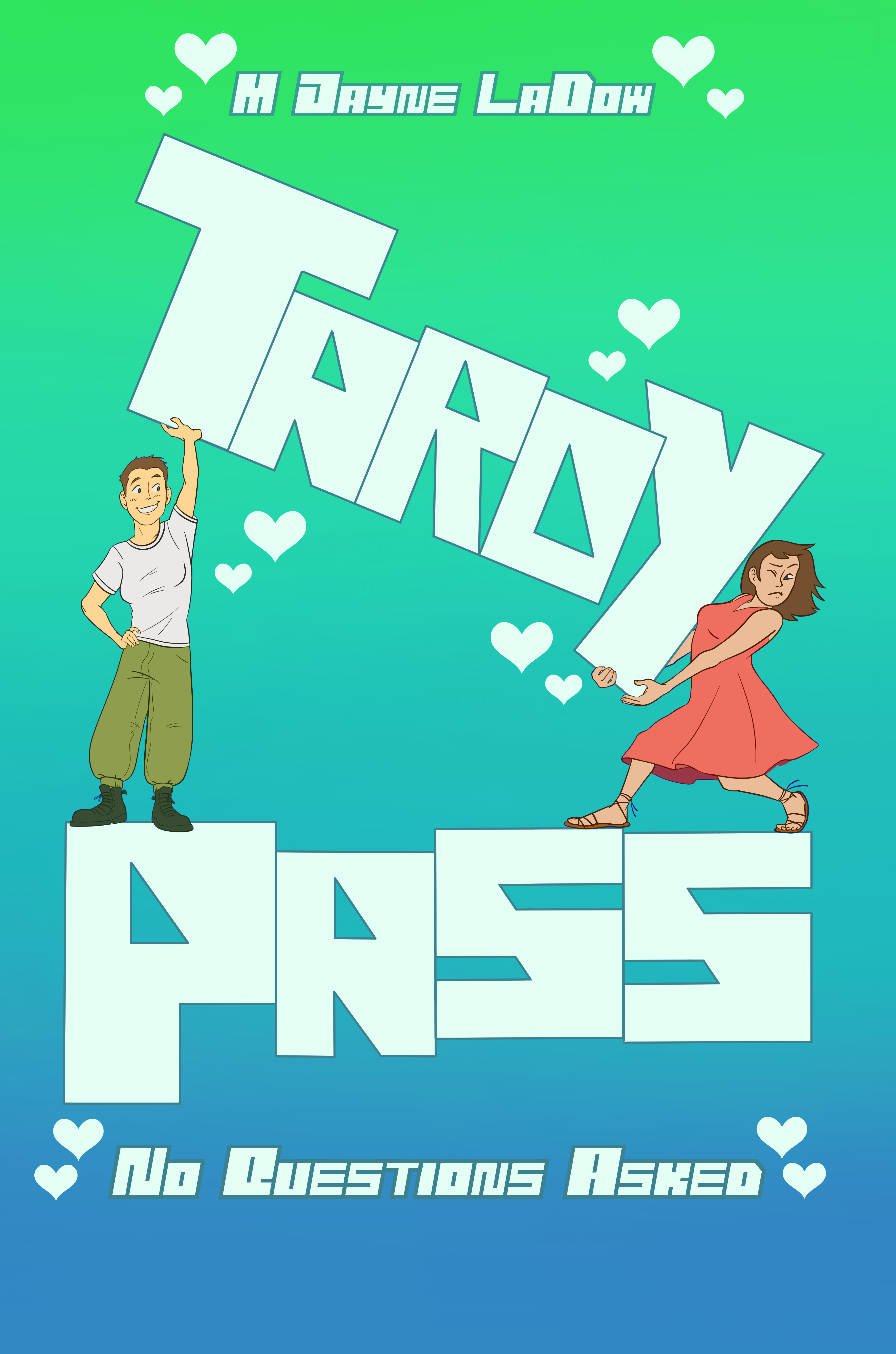 eBook: Tardy Pass, No Questions Asked