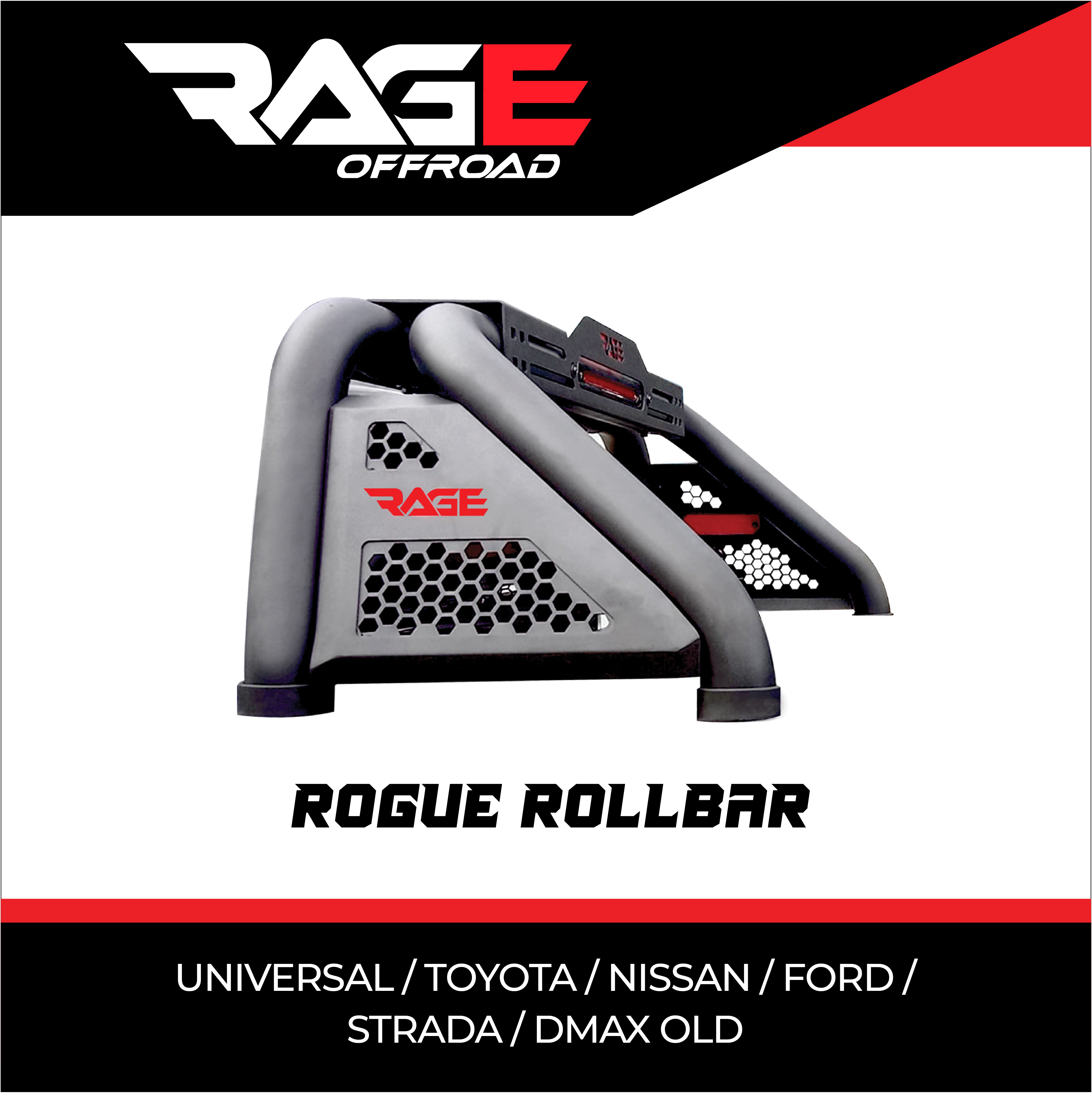 RAGE ROLLBAR ALL VARIANTS DNP