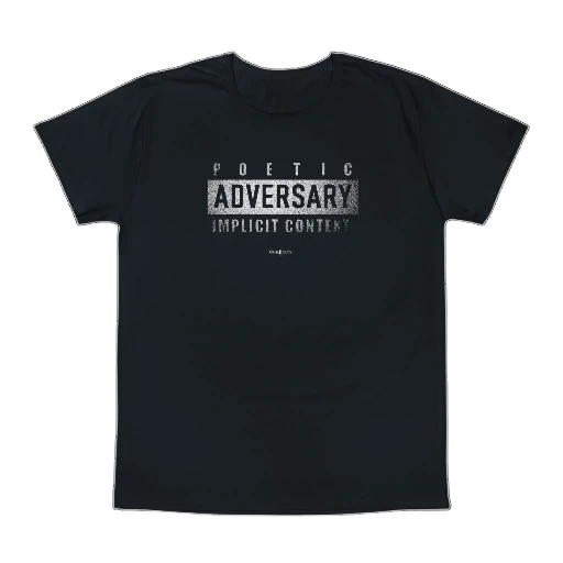 T-SHIRT: Poetic Adversary Warning BLACK