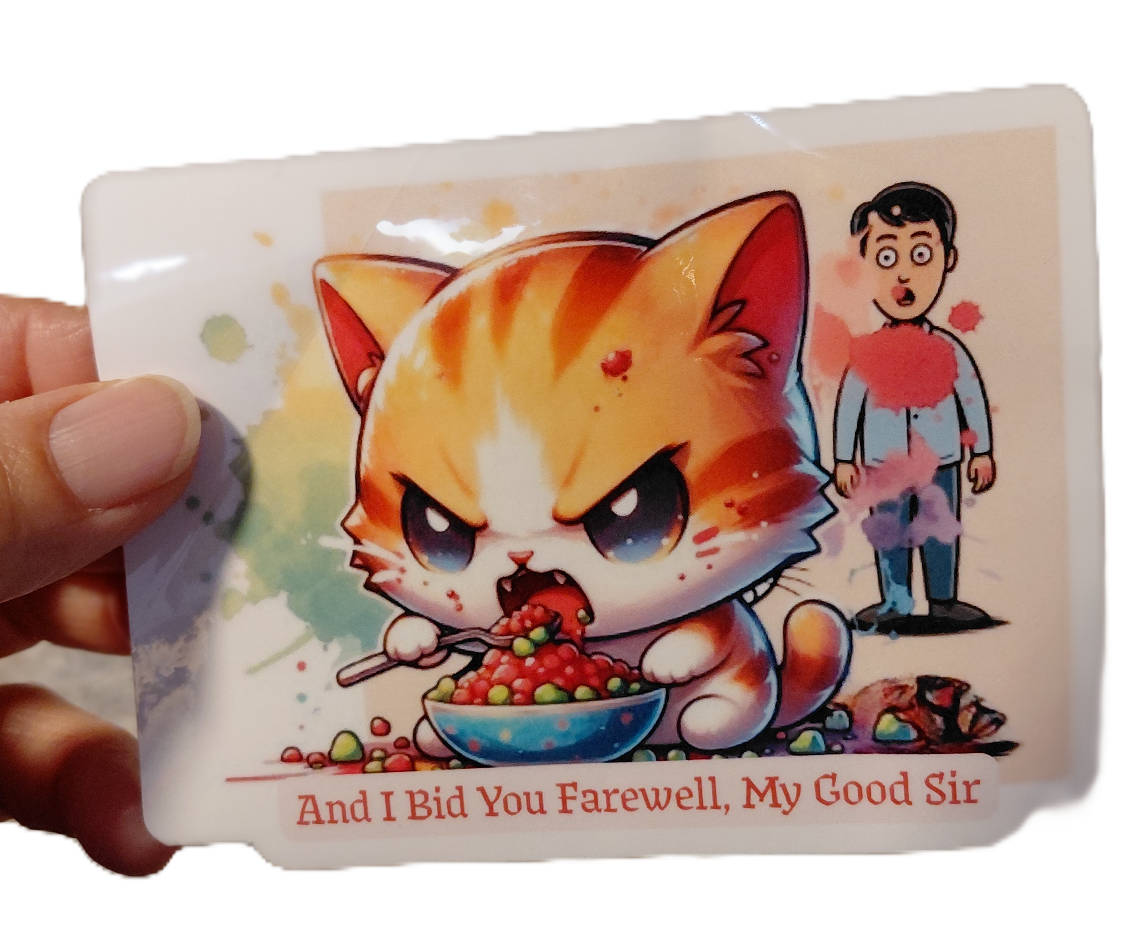 STICKER - Snarky Cat - I Bid You Farewell, My Good Sir!