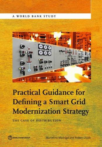 Practical Guidance for Defining a Smart Grid Modernization Strategy Marcelino_Madrigal