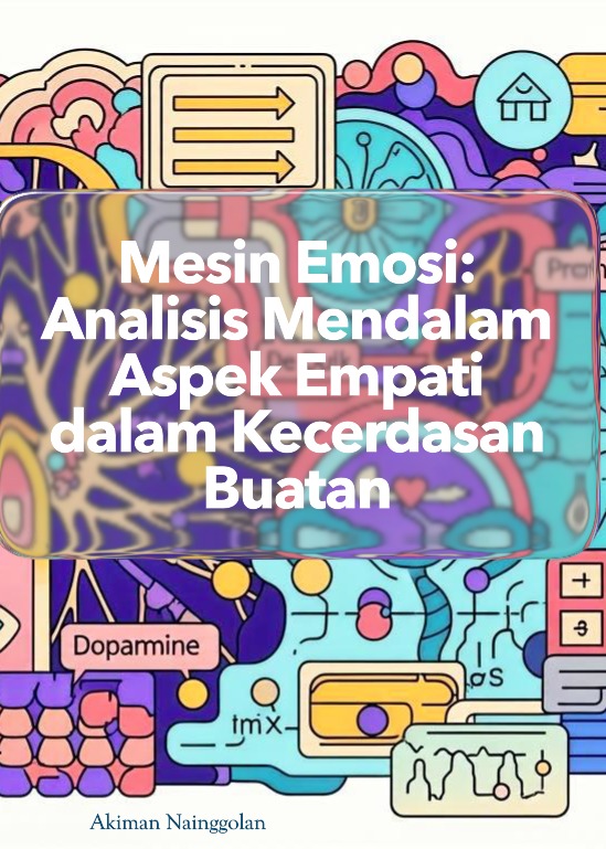 Mesin Emosi: Analisis Mendalam Aspek Empati dalam Kecerdasan Buatan