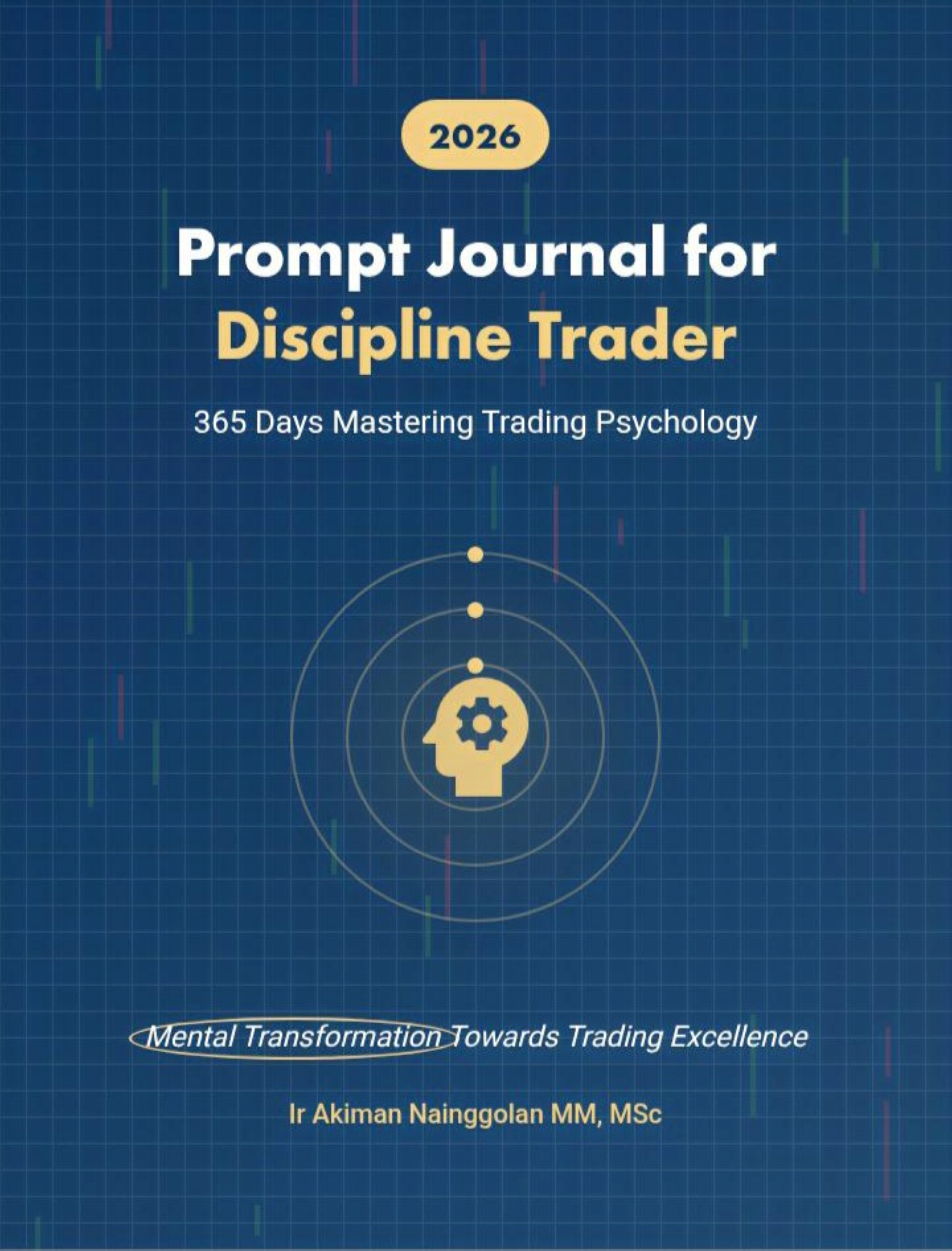 Prompt Journal untuk Trader Disiplin