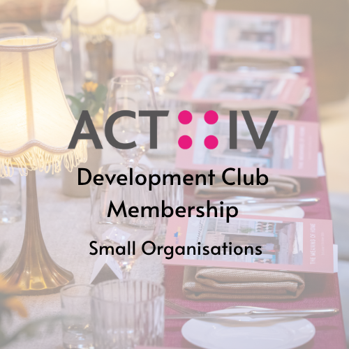Development Club Membership: Small Organisation