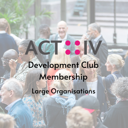 Development Club Membership: Large Organisation