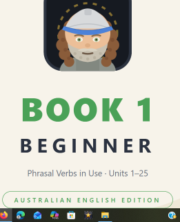 Book 1 Beginner: Phrasal Verbs in Use