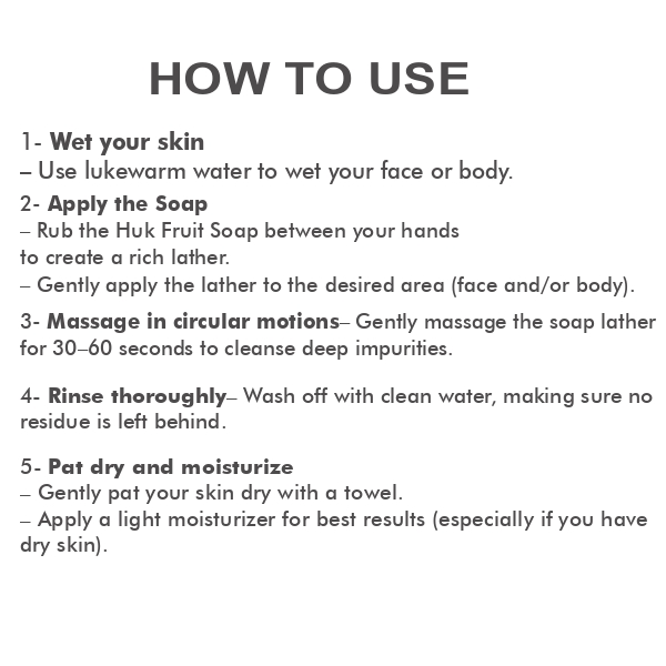 Huk Fruit Soap With Coconut Oil & Glycerin