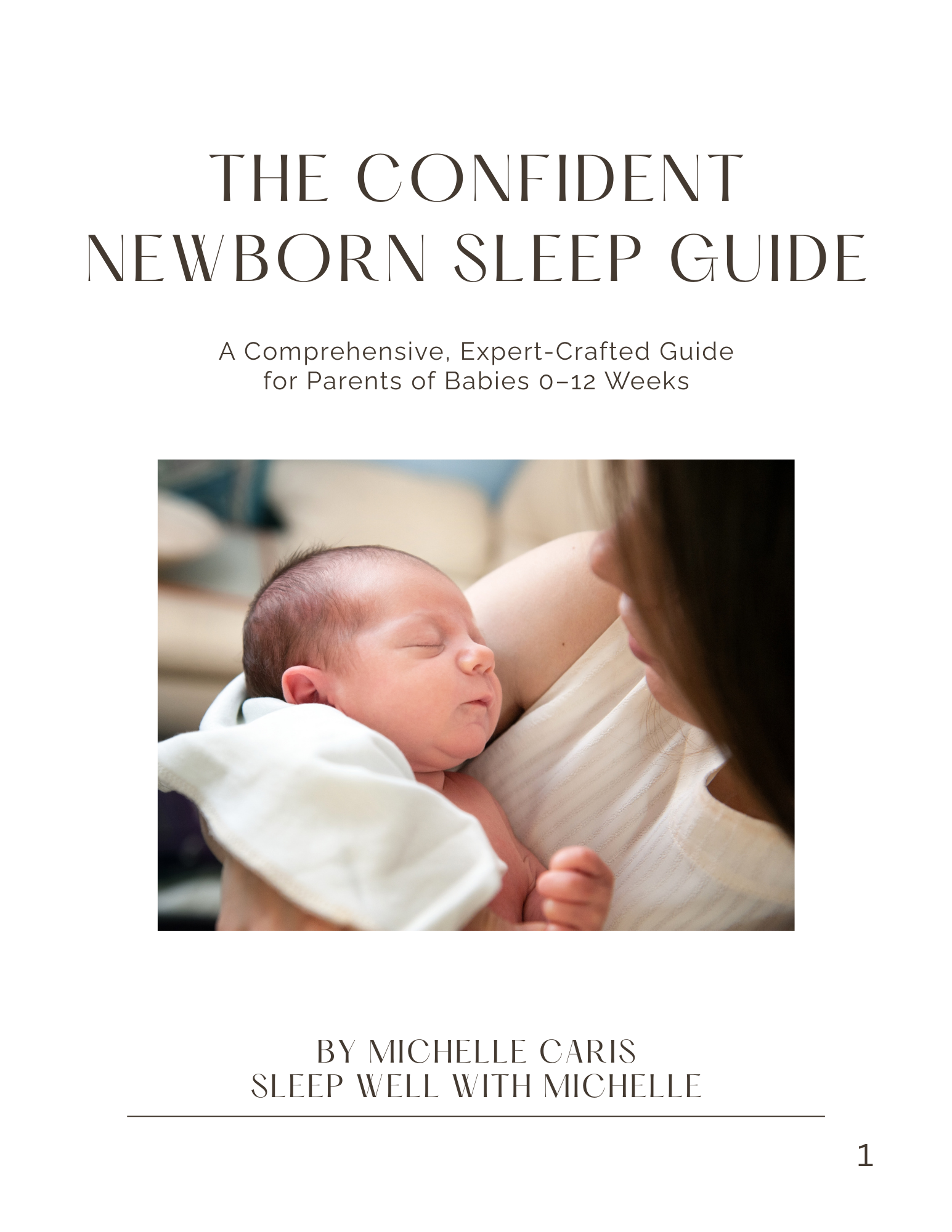 The Confident Newborn Sleep Guide