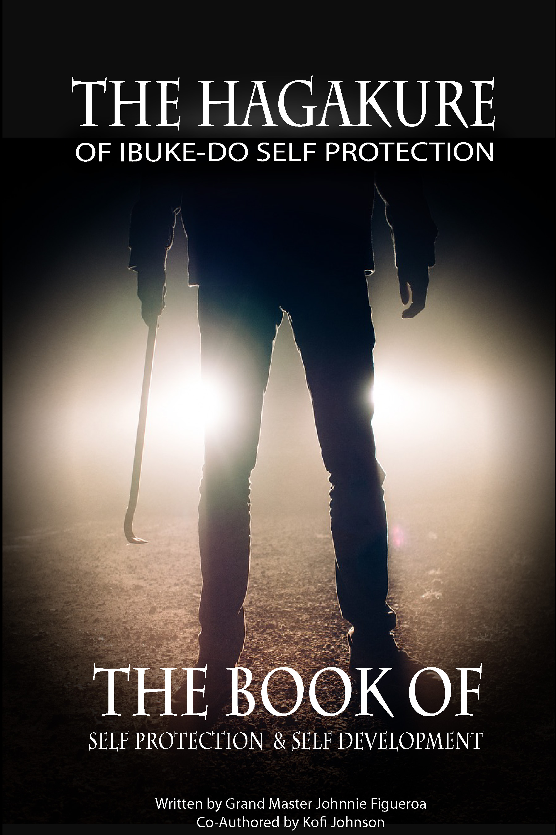 The Hagakure of Ibuke-Do