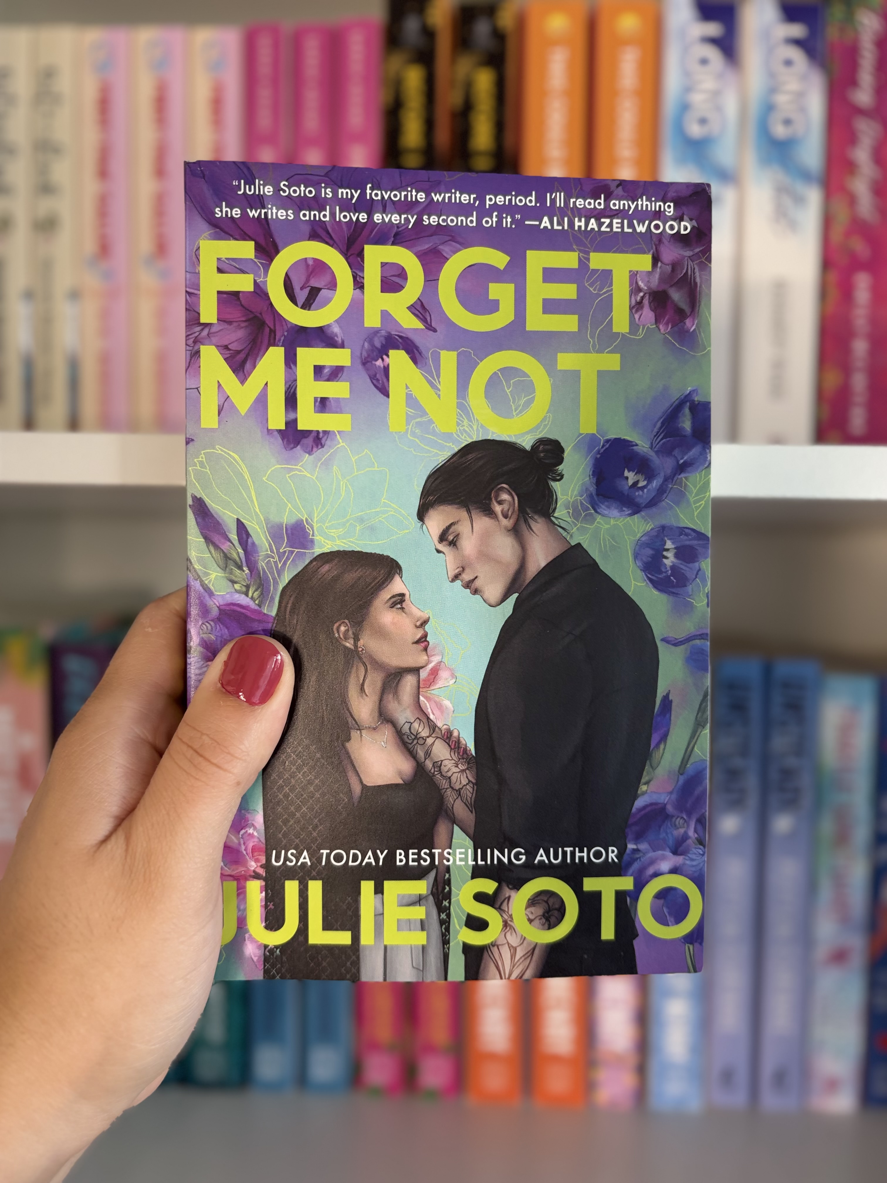 Forget Me Not by Julie Soto