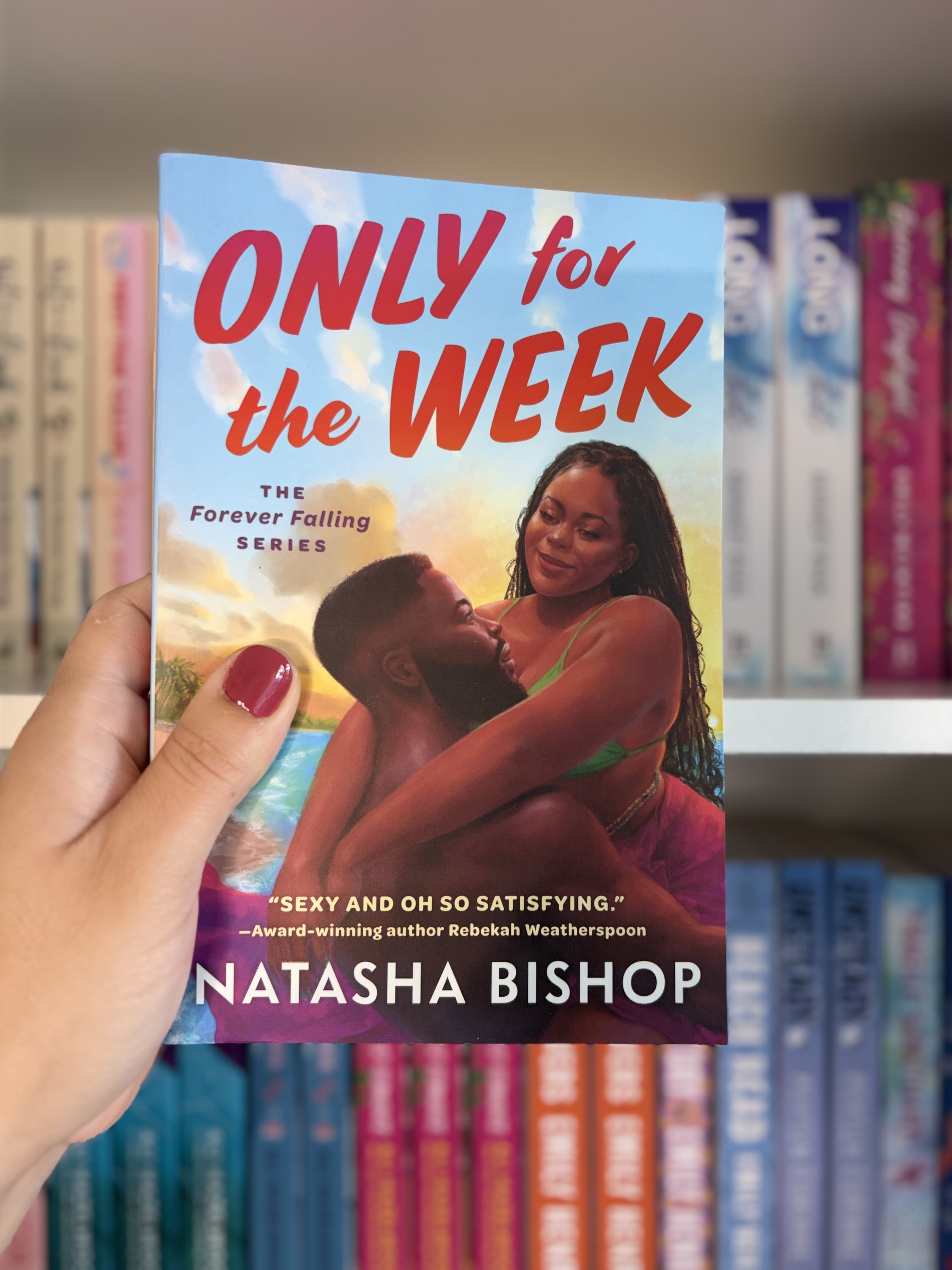 Only for the Week by Natasha Bishop