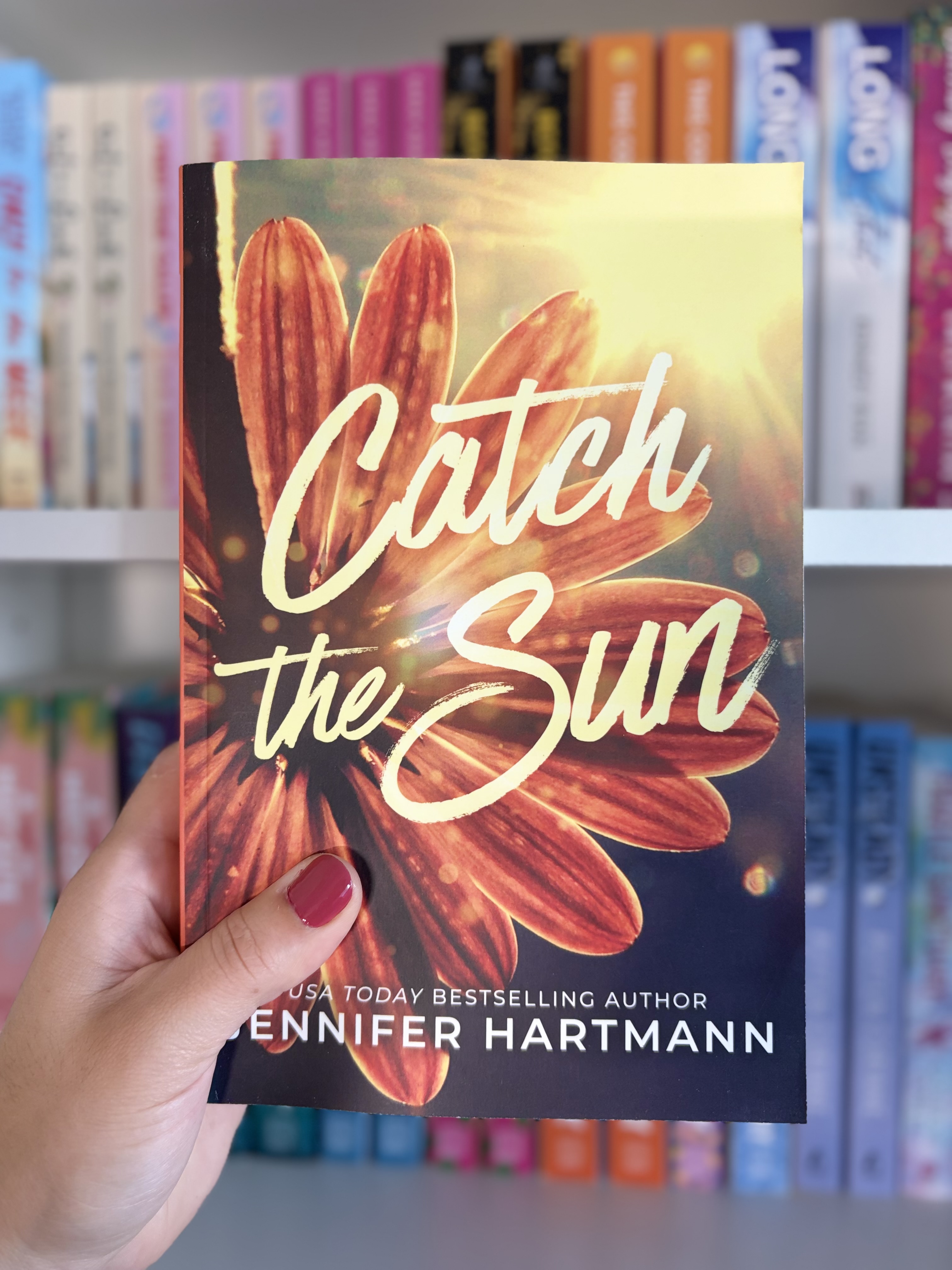 Catch the Sun by Jennifer Hartmann