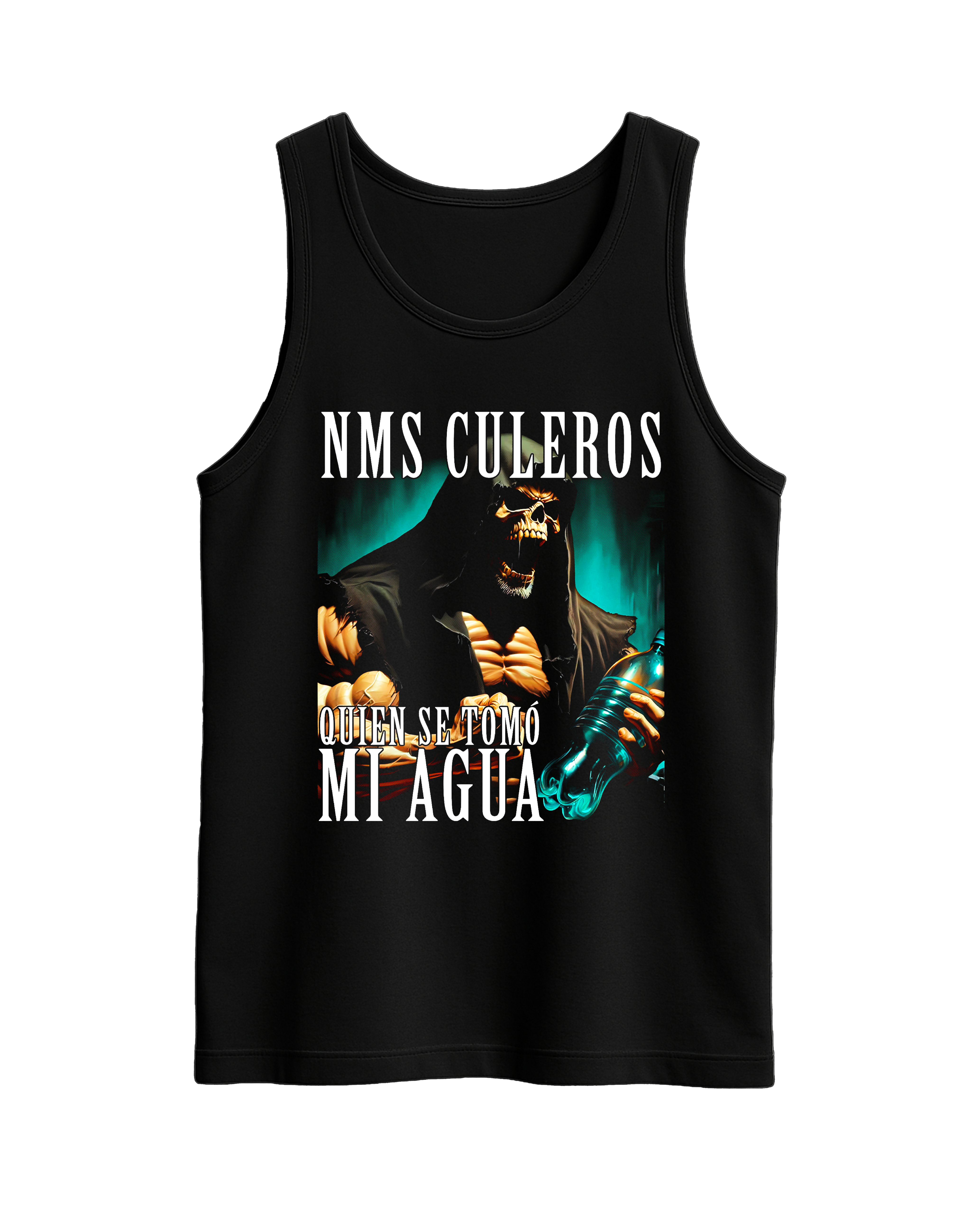 Tank Top 'NMS Culeros Quien Se Tomó Mi Agua'