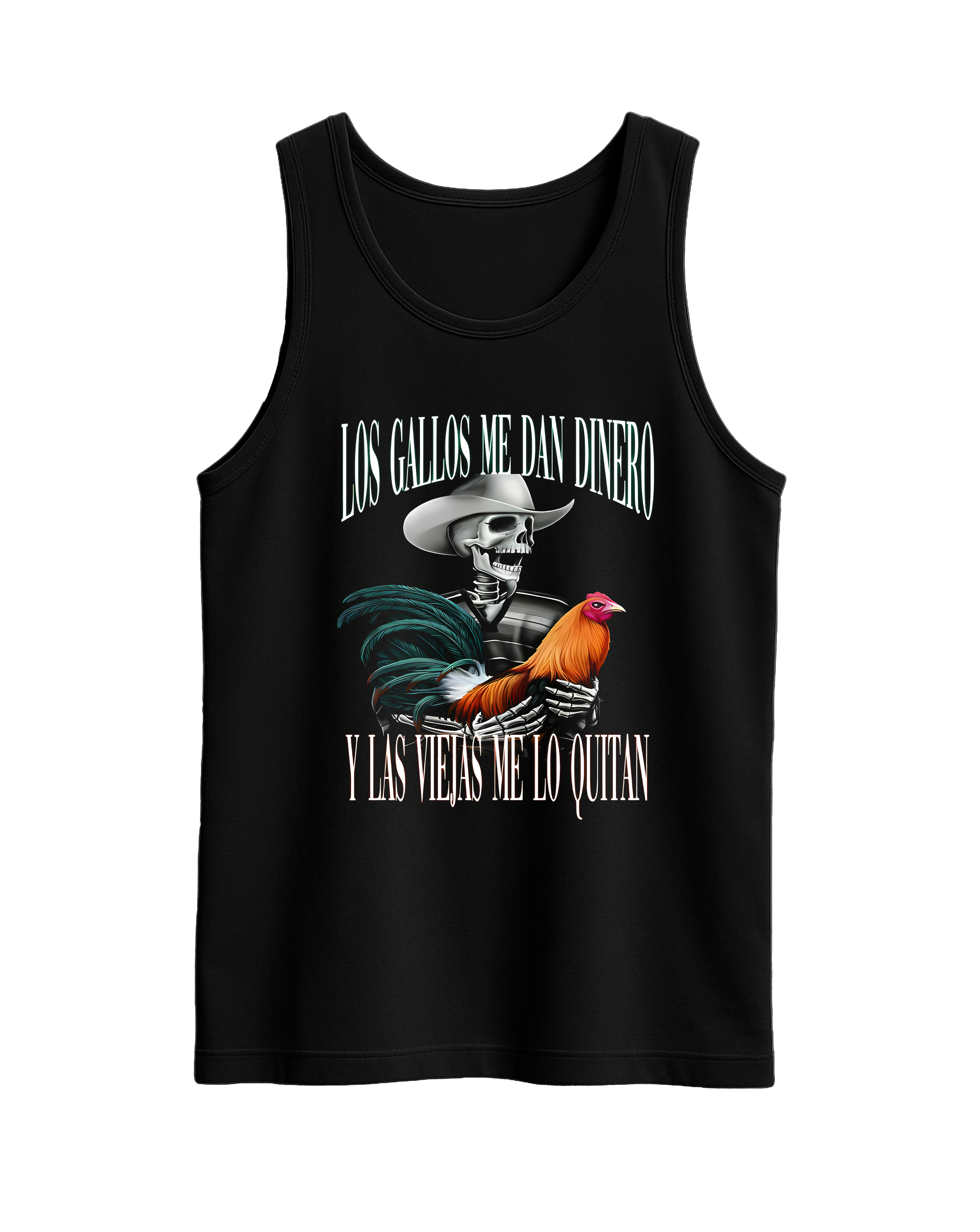 Tank Top 'Los gallos me dan dinero y las viejas me lo quitan'