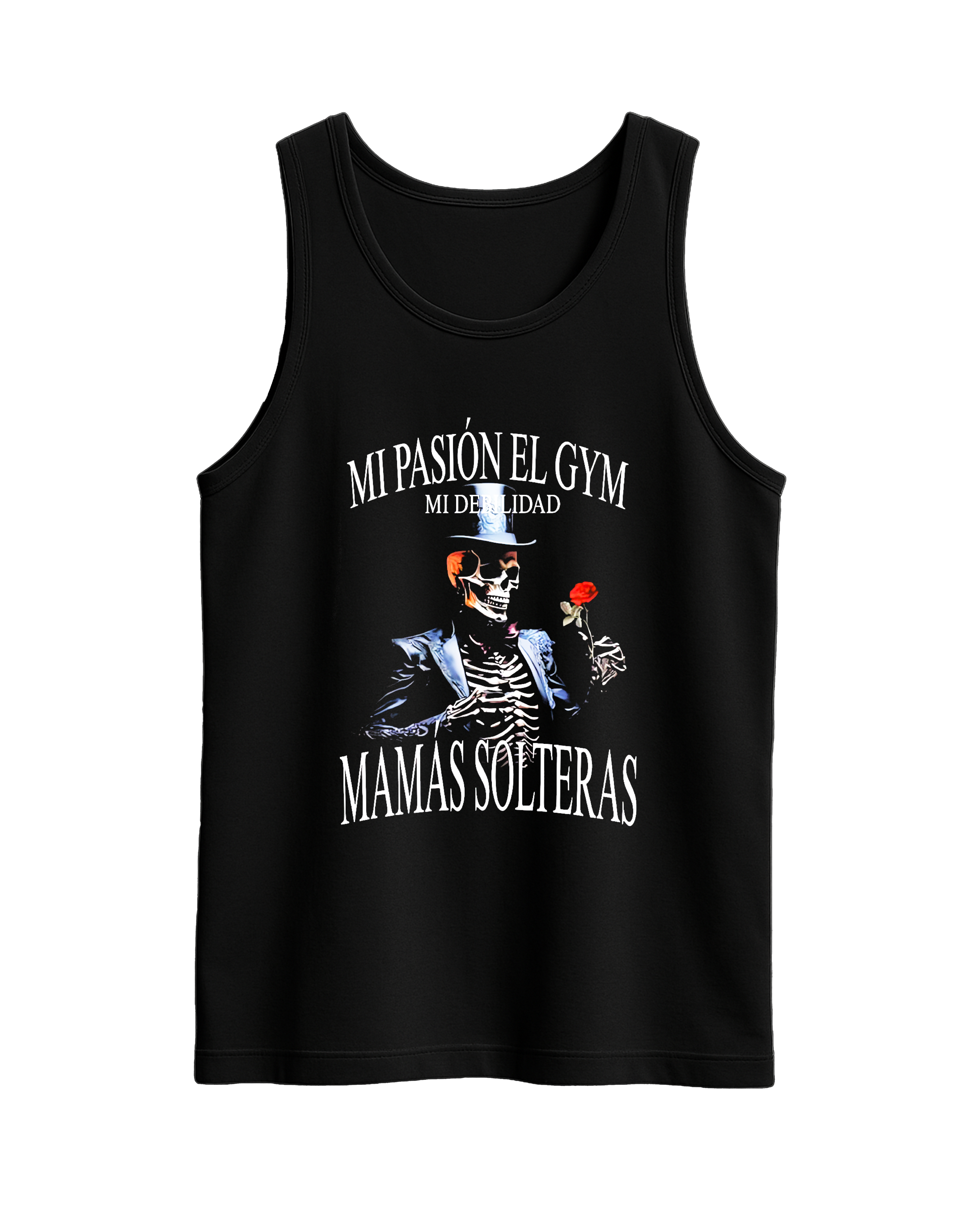 Tank Top 'Mi pasion el gym, mi debilidad mamás solteras'
