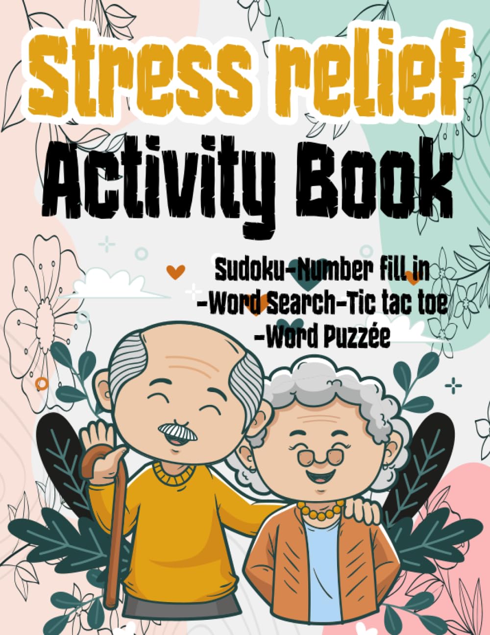 Stress Relief Activity Book