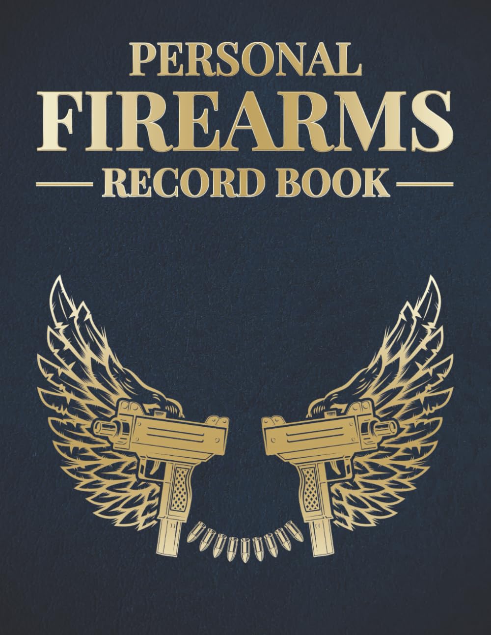 Personal Firearms Record Book