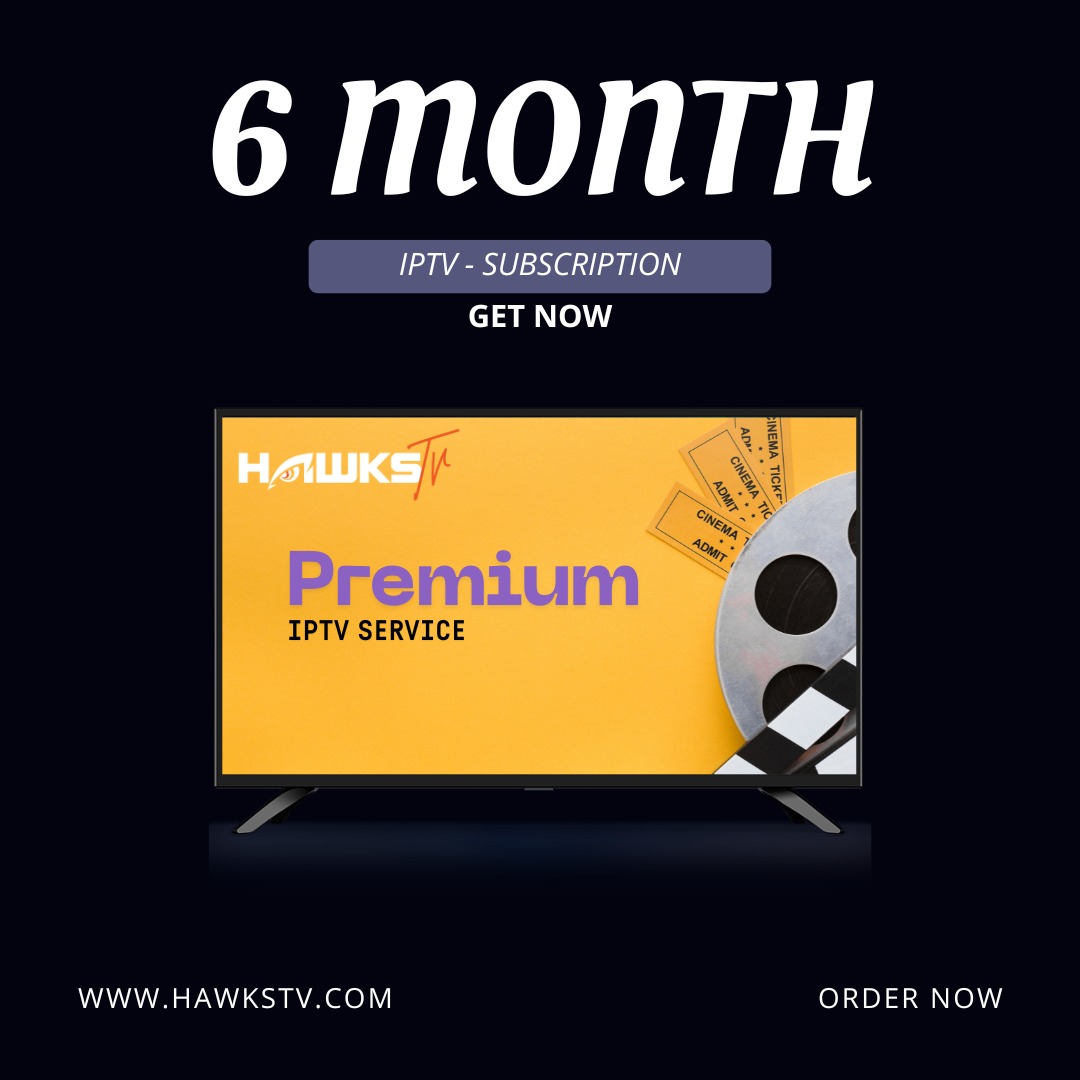 6 Month IPTV Subscription