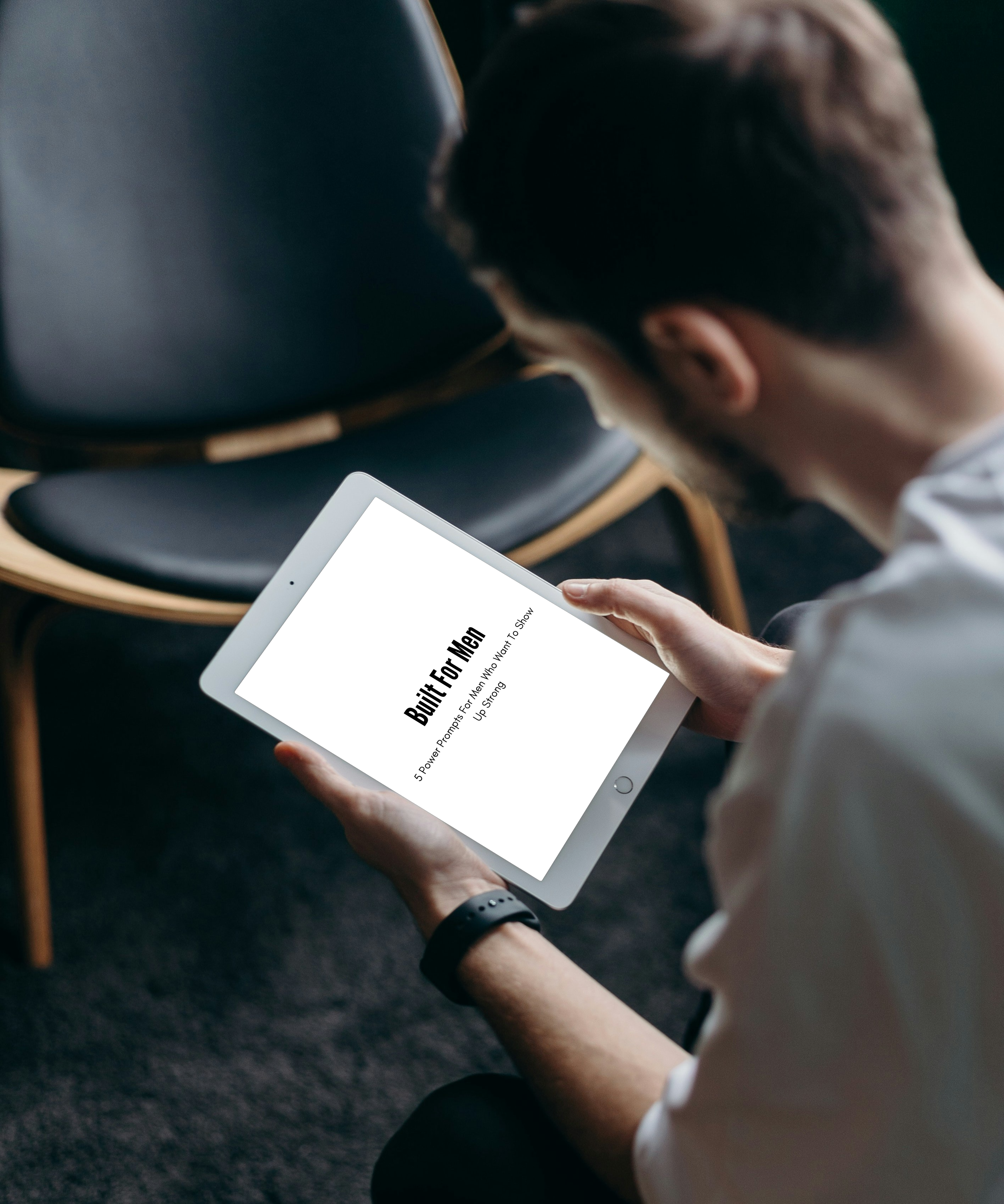 Built For Men: 5 Power Prompts