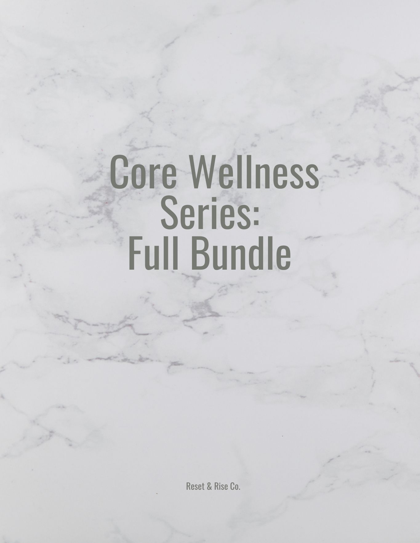 Core Wellness Series: Complete Bundle