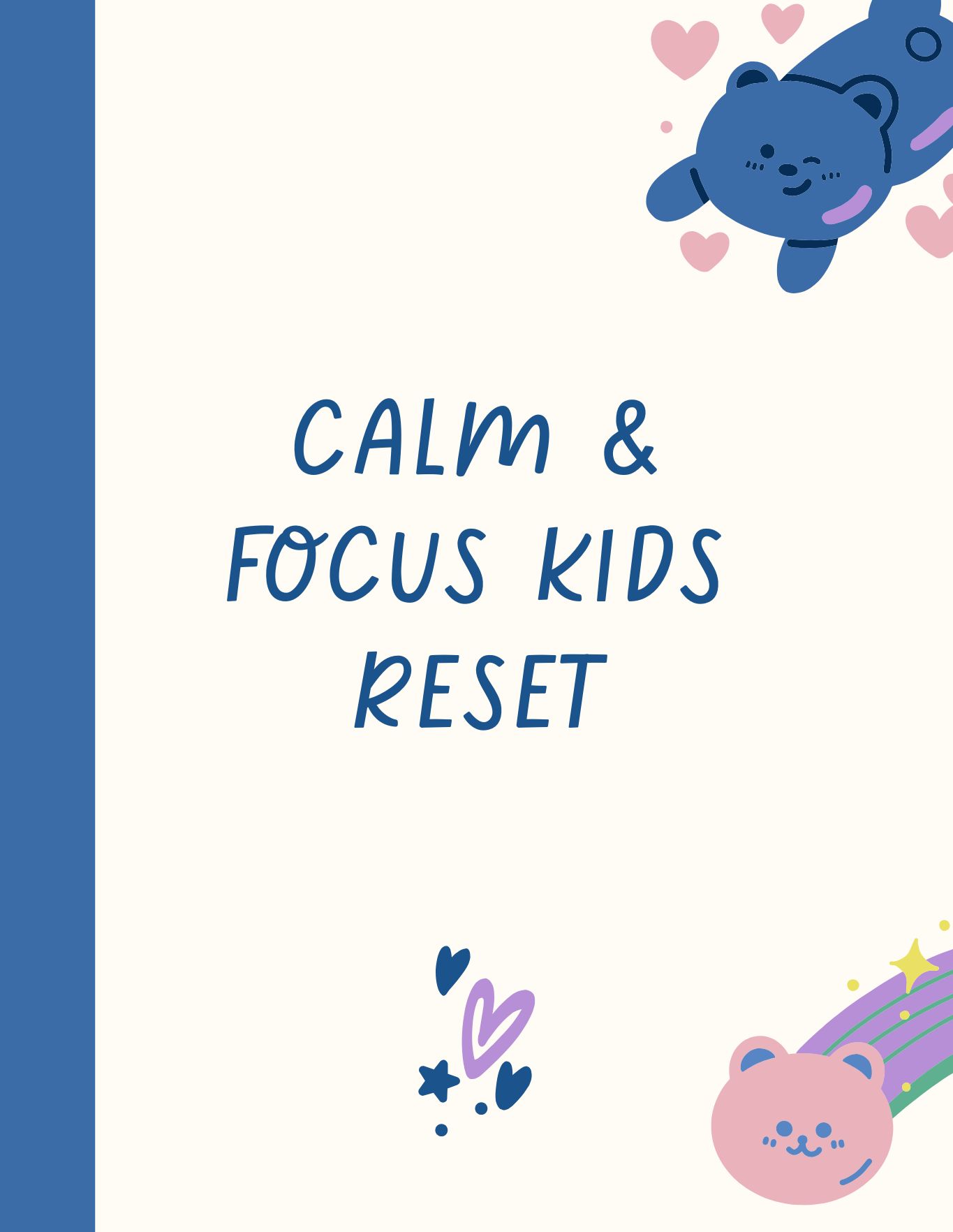 Built to Grow: Calm & Focus Kids Reset
