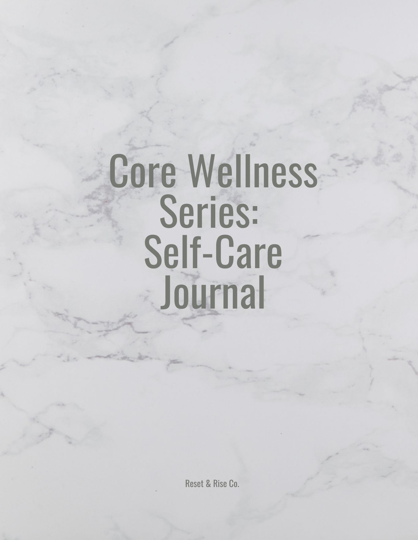 Core Wellness Series: Self-Care Journal