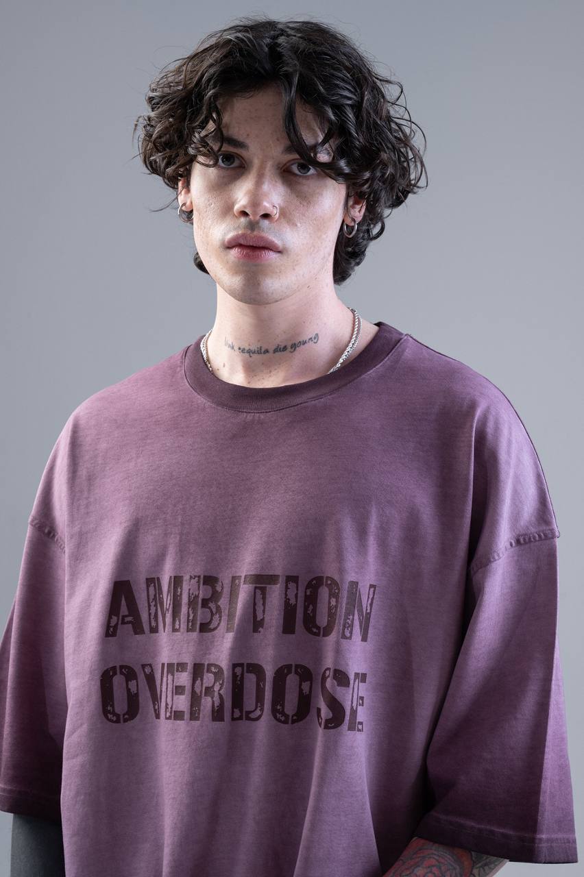 "Ambition Overdose"