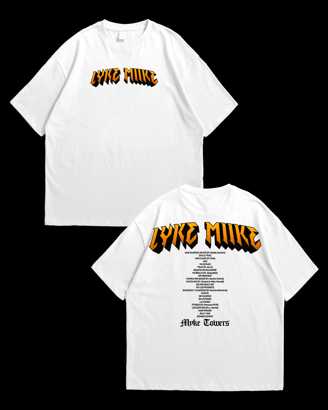 MYKE TOWERS / LYKE MIIKE