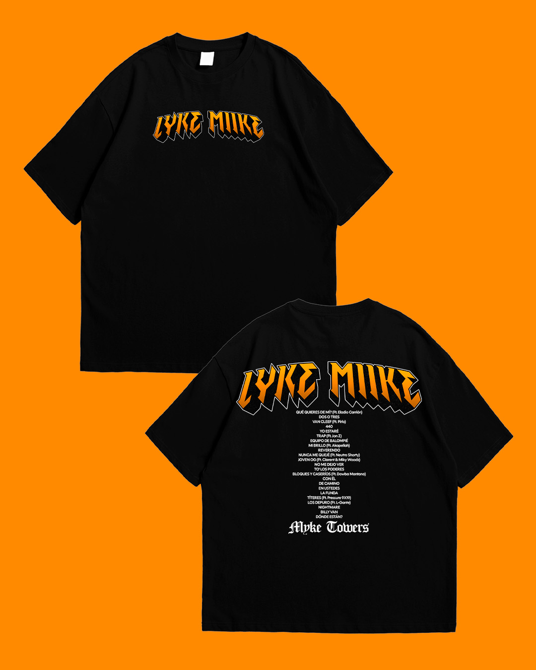 MYKE TOWERS / LYKE MIIKE