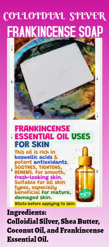 Frankincense Colloidial Silver Organic Soap