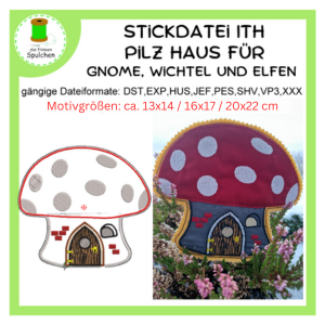 Stickdatei ITH Pilzhaus