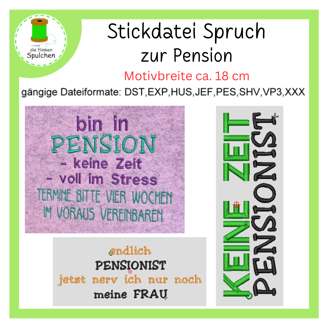 Stickdatei Spruche " Pension " ( Rente )