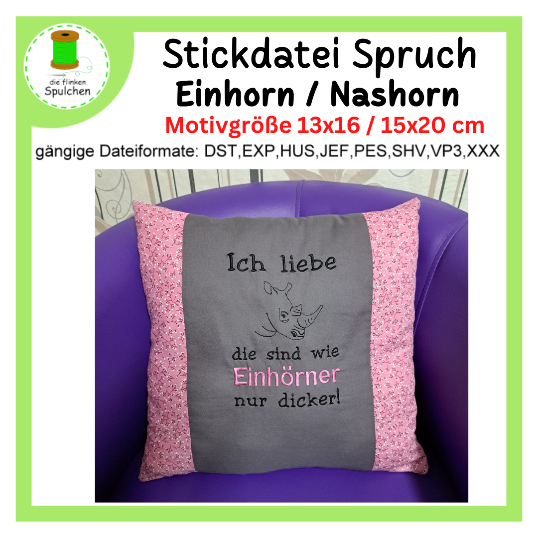 Stickdatei Spruch Nashorn / Einhorn