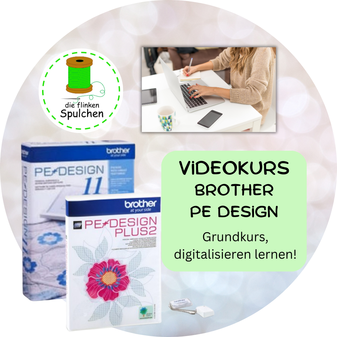 Video Grundkurs Digitalisieren für das Brother PE Design