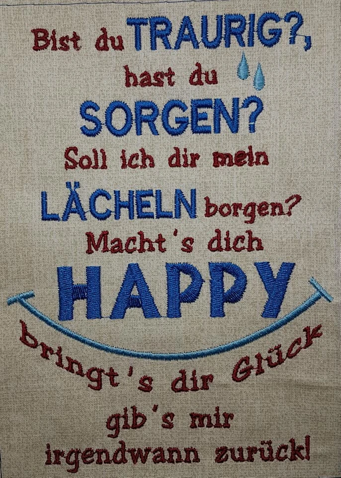 Stickdatei Spruch "Bist du traurig?"