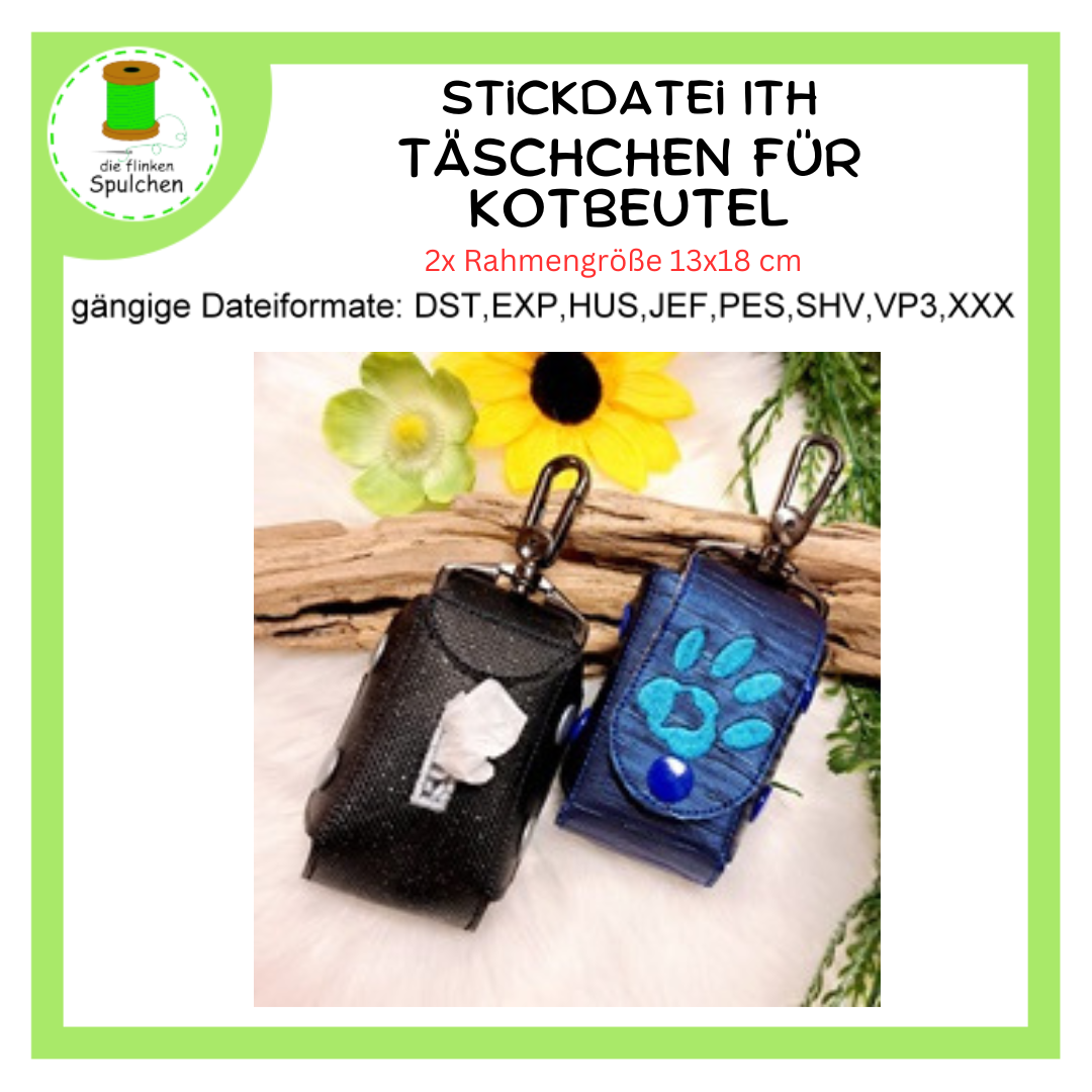 Stickdatei ITH Kotbeutel Täschchen