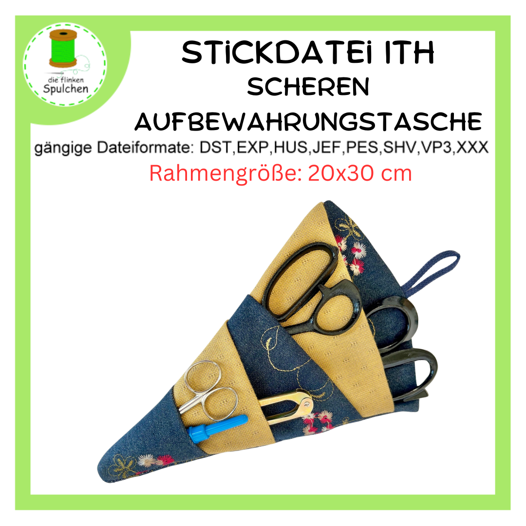 Stickdatei ITH Scheren Aufbewahrungstasche 