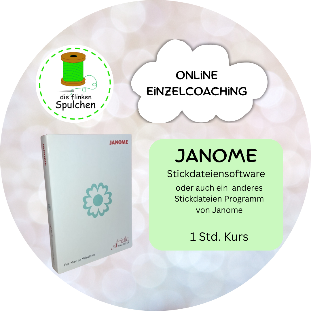 Einzel Coaching / Online Kurs  für die Janome Software