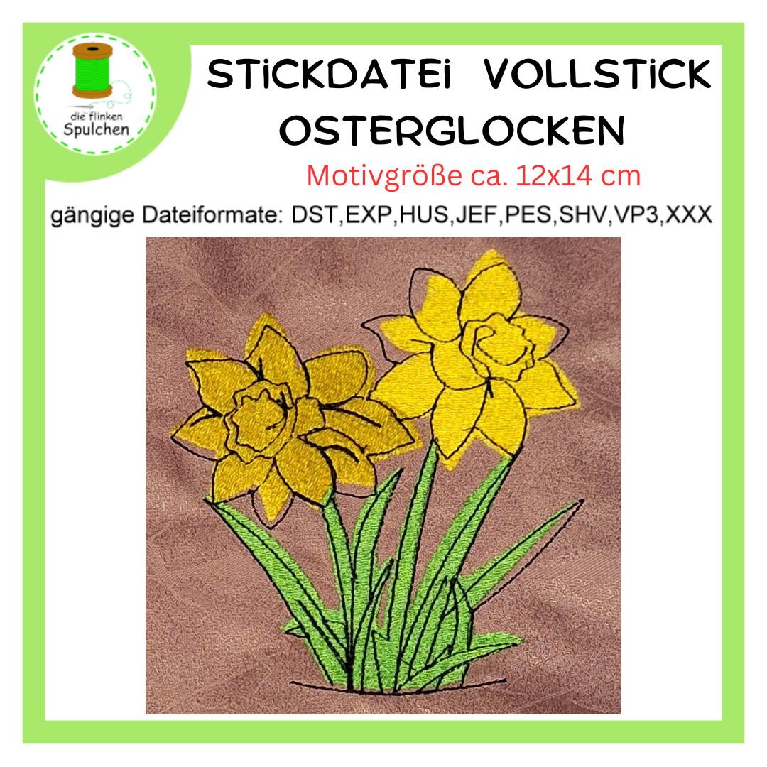Stickdatei Vollstick Osterglocke