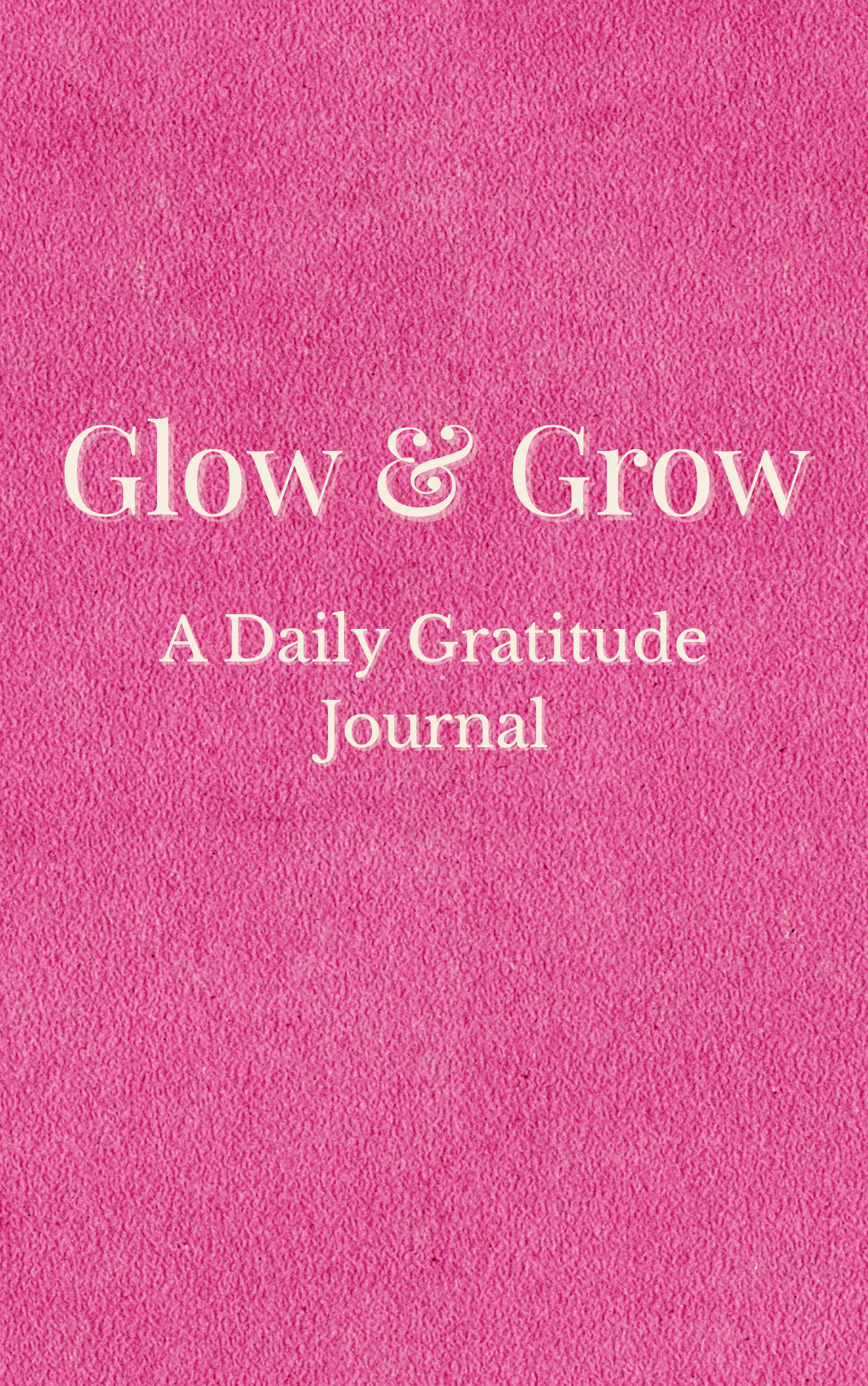 Glow & Grow "Pink"