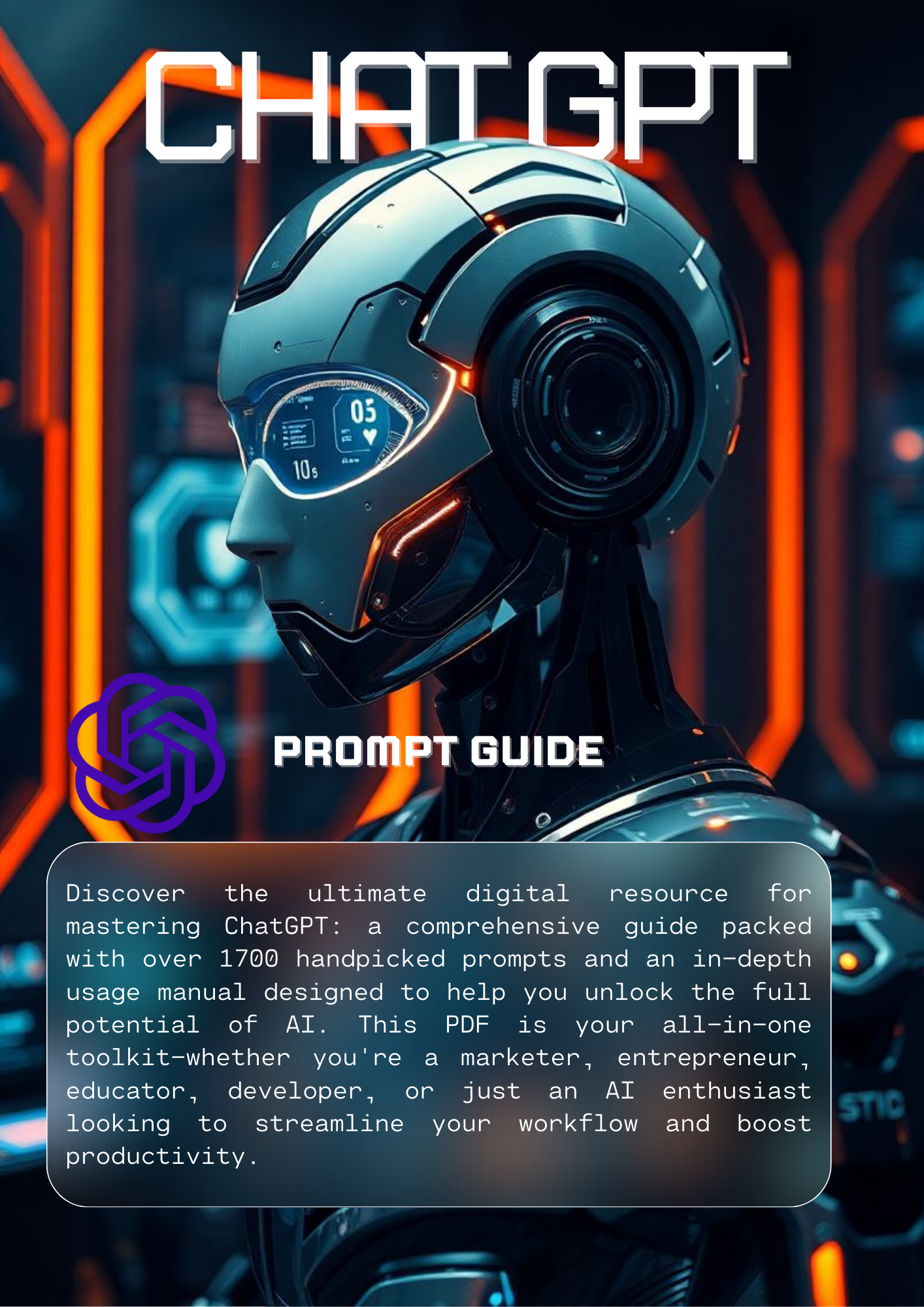 Ultimate ChatGPT Prompt Guide: 1700+ Prompts - Expert Usage Manual